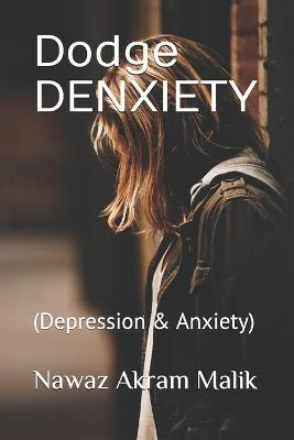Book cover for Dodge DENXIETY