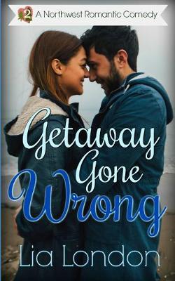 Cover of Getaway Gone Wrong