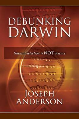 Book cover for Debunking Darwin