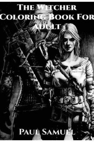 Cover of The Witcher Coloring Book for Adult