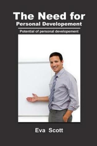 Cover of The Need for Personal Developement