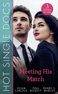 Book cover for Hot Single Docs: Meeting His Match