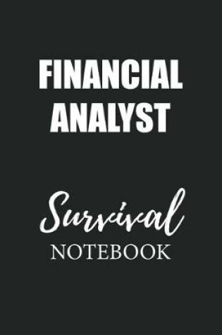Cover of Financial Analyst Survival Notebook