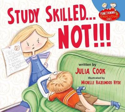 Book cover for Study Skilled...Not!!!