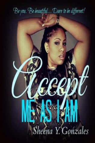 Cover of Accept Me as I Am
