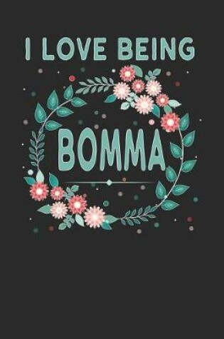 Cover of I Love Being Bomma