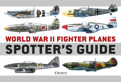 Book cover for World War II Fighter Planes Spotter's Guide