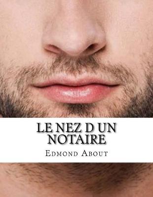 Book cover for Le nez d un notaire