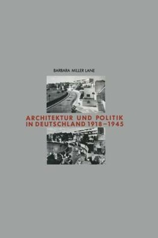 Cover of Architektur Und Politik in Deutschland 1918-1945