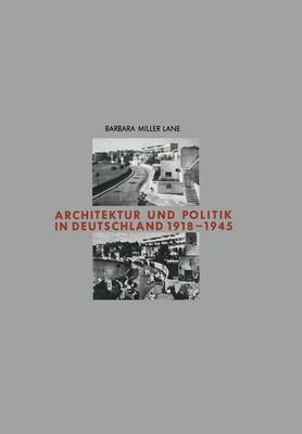 Book cover for Architektur Und Politik in Deutschland 1918-1945