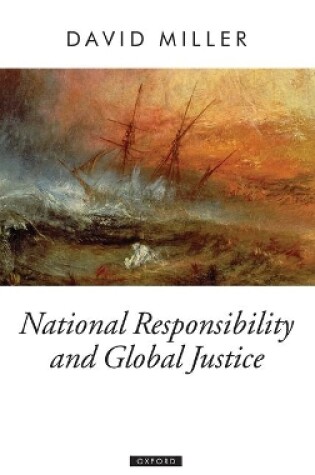 Cover of National Responsibility and Global Justice
