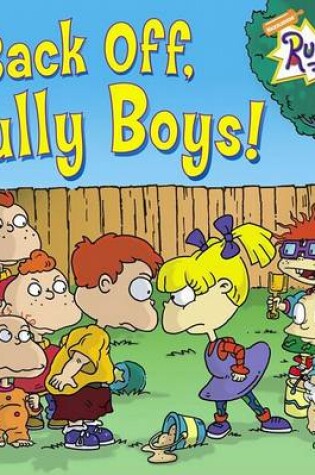Cover of Back Off Bully Boys