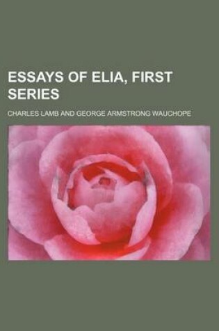 Cover of Essays of Elia, First Series
