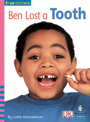 Cover of Four Corners: Ben Lost a Tooth