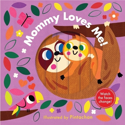 Book cover for Mommy Loves Me! (a Changing Faces Book)