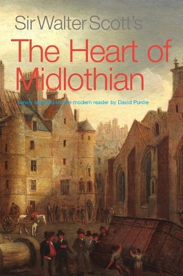 Book cover for Sir Walter Scott's The Heart of Midlothian