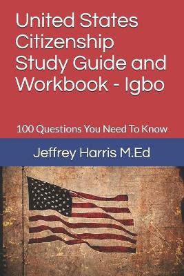 Book cover for United States Citizenship Study Guide and Workbook - Igbo