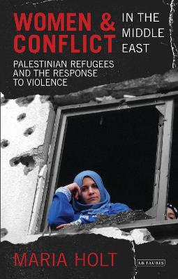 Book cover for Women and Conflict in the Middle East