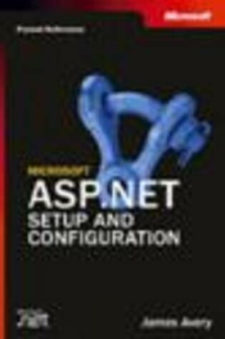 Cover of Microsoft ASP.NET Setup and Configuration Pocket Reference