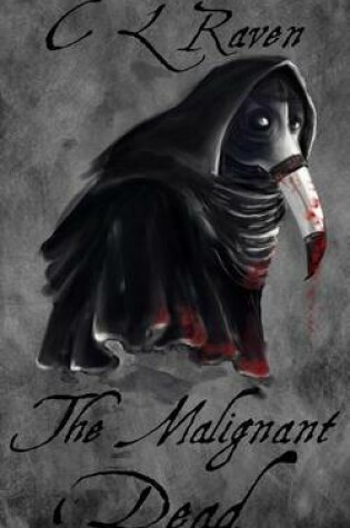 Cover of The Malignant Dead