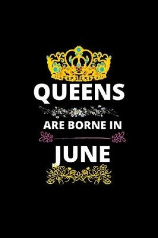 Cover of Queens Are Borne In June