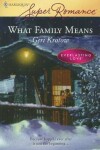 Book cover for What Family Means