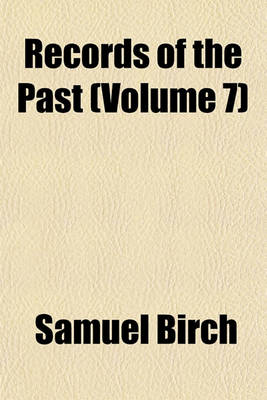 Book cover for Records of the Past (Volume 7)