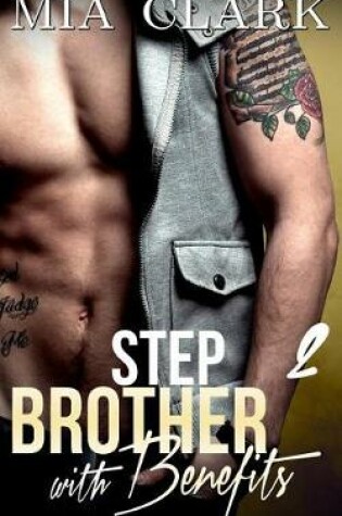 Cover of Stepbrother With Benefits 2