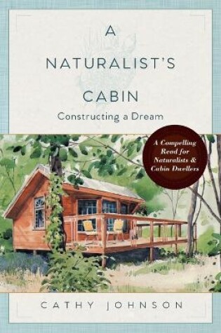 Cover of A Naturalist's Cabin