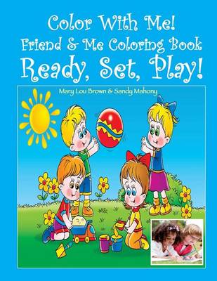 Book cover for Color With Me! Friend & Me Coloring Book