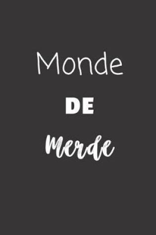 Cover of Monde de merde