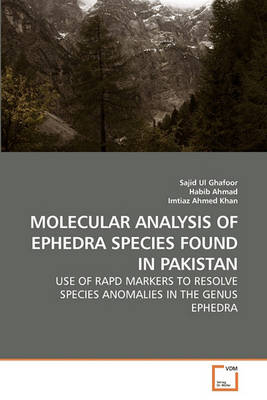 Book cover for Molecular Analysis of Ephedra Species Found in Pakistan