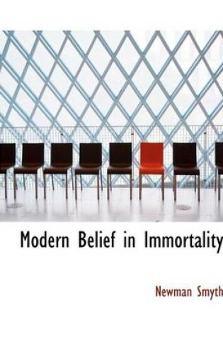 Cover of Modern Belief in Immortality