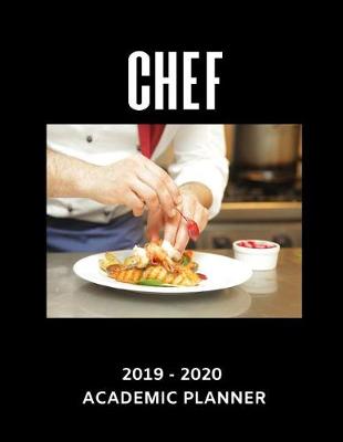 Book cover for Chef 2019 - 2020 Academic Planner