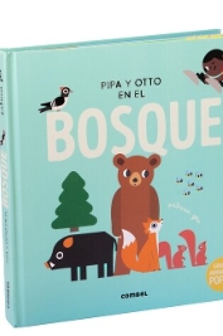 Cover of Pipa Y Otto En El Bosque / Pipa and Otto in the Forest