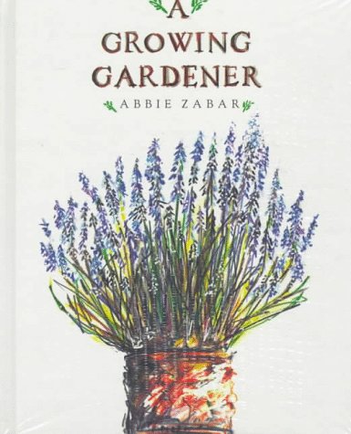 Cover of A Growing Gardener