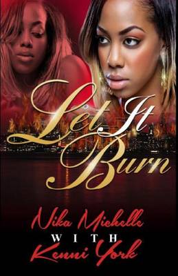 Book cover for Let It Burn