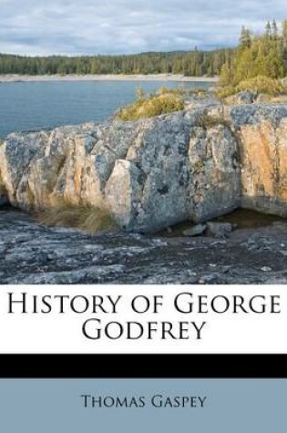 Cover of History of George Godfrey
