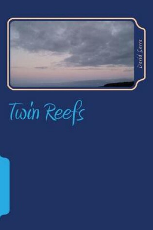 Cover of Twin Reefs