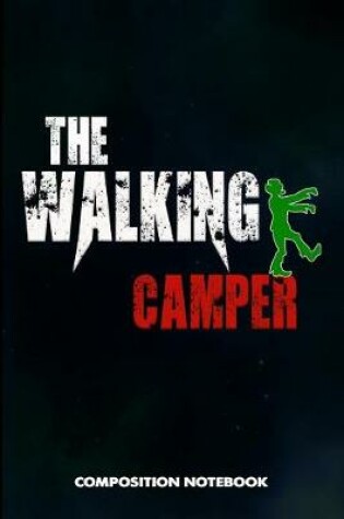 Cover of The Walking Camper