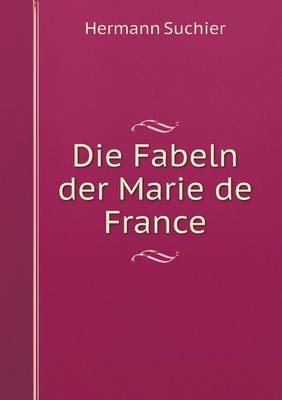 Book cover for Die Fabeln der Marie de France