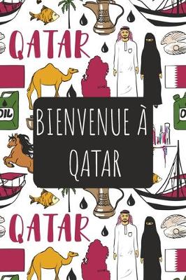 Book cover for Bienvenue a Qatar