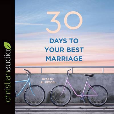 Cover of 30 Days to Your Best Marriage