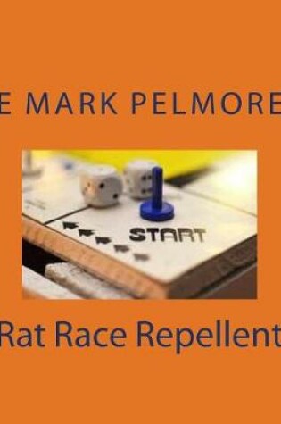 Cover of Rat Race Repellent