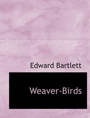 Book cover for Weaver-Birds