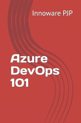 Cover of Azure DevOps 101