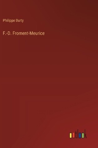 Cover of F.-D. Froment-Meurice