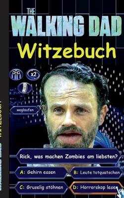 Book cover for 'The Walking Dad' (Witzebuch); Inoffizielles The Walking Dead Buch