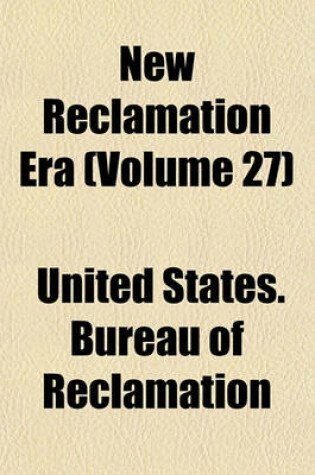 Cover of New Reclamation Era (Volume 27)