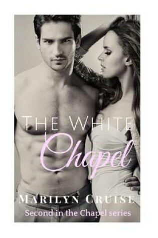 Cover of The White Chapel